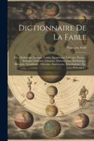 Dictionnaire De La Fable