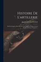 Histoire De L'artillerie