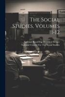 The Social Studies, Volumes 11-12