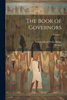 The Book of Governors; Volume 1