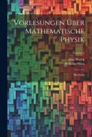 Vorlesungen Über Mathematische Physik