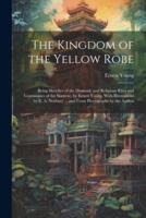 The Kingdom of the Yellow Robe