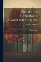 Principes Généraux D'arboriculture