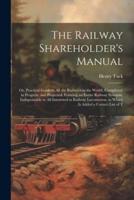 The Railway Shareholder's Manual