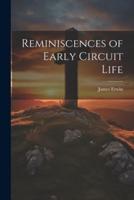 Reminiscences of Early Circuit Life