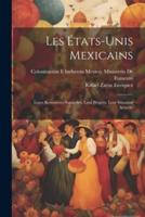 Les États-Unis Mexicains