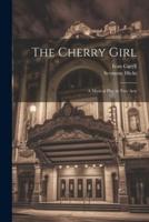 The Cherry Girl