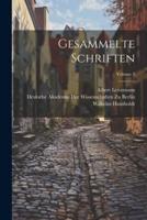 Gesammelte Schriften; Volume 3