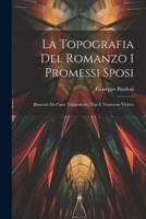 La Topografia Del Romanzo I Promessi Sposi