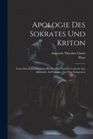 Apologie Des Sokrates Und Kriton