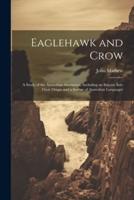 Eaglehawk and Crow