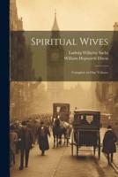 Spiritual Wives