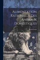 Alimentation Rationelle Des Animaux Domestiques