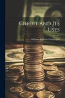 Credit and Its Uses