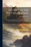 History of the Scottish Nation