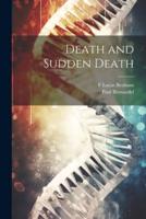 Death and Sudden Death