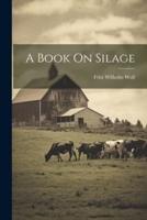 A Book On Silage