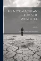 The Nicomachean Ethics of Aristotle