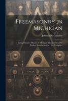 Freemasonry in Michigan