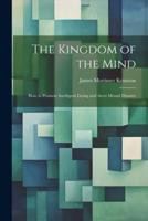 The Kingdom of the Mind
