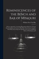 Reminiscences of the Bench and Bar of Missouri