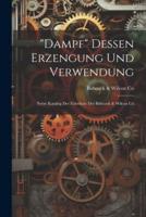 "Dampf" Dessen Erzengung Und Verwendung