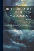 Repertorium Der Deutschen Meteorologie