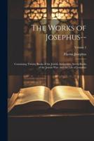 The Works of Josephus--