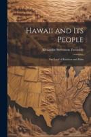 Hawaii and Its People