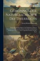 Gemeinnüzzige Naturgeschichte Des Thierreichs