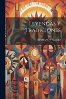 Leyendas Y Tradiciones