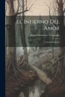 El Infierno Del Amor