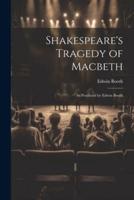 Shakespeare's Tragedy of Macbeth