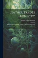 Leather Trades Chemistry