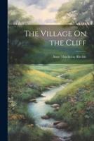 The Village On the Cliff