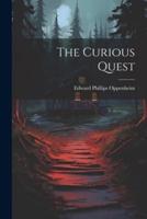 The Curious Quest