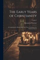 The Early Years of Christianity
