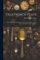 Old French Plate