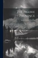 The Prairie Province