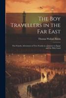 The Boy Travellers in the Far East