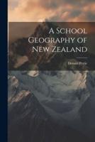 A School Geography of New Zealand