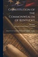 Constitution of the Commonwealth of Kentucky