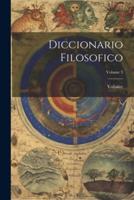Diccionario Filosofico; Volume 3