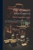 The World's Anatomists