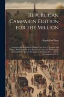 Republican Campaign Edition for the Million