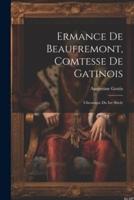 Ermance De Beaufremont, Comtesse De Gatinois