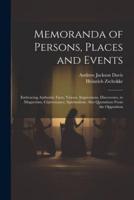 Memoranda of Persons, Places and Events