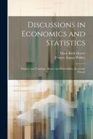 Discussions in Economics and Statistics