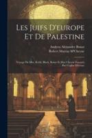 Les Juifs D'europe Et De Palestine