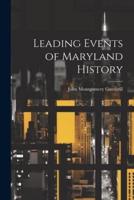 Leading Events of Maryland History